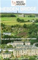Walks Around Hebden Bridge - Colin Speakman,Dorian Speakman - cover