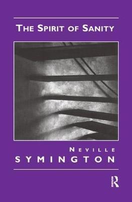 The Spirit of Sanity - Neville Symington - cover