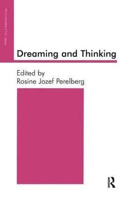 Dreaming and Thinking - Rosine J. Perelberg - cover