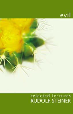 Evil - Rudolf Steiner - cover