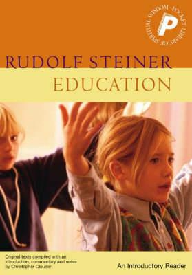 Education: An Introductory Reader - Rudolf Steiner - cover