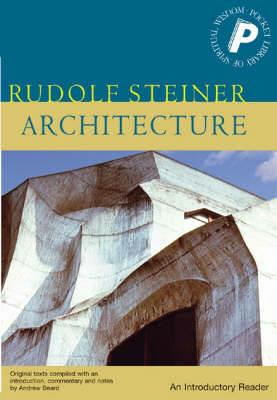 Architecture: An Introductory Reader - Rudolf Steiner - cover