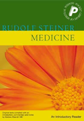 Medicine: An Introductory Reader - Rudolf Steiner - cover