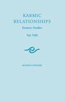 Karmic Relationships: Esoteric Studies - Rudolf Steiner - cover