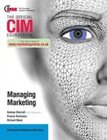 CIM Coursebook: Managing Marketing