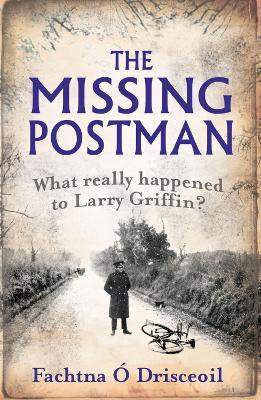 The Missing Postman - Fachtna O Drisceoil - cover