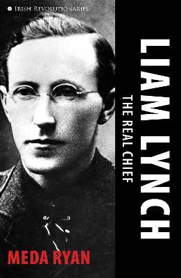 Liam Lynch: The Real Chief - Meda Ryan - cover
