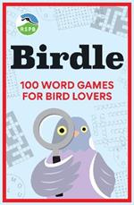 BIRDLE: 100 word games for bird lovers