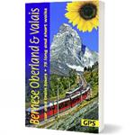 Bernese Oberland and Valais Sunflower Walking Guide: 75 long and short walks and 6 car tours