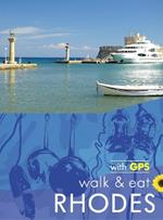 Rhodes Walk and Eat Sunflower Guide: Walks, Restaurants and Recipes