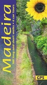 Madeira Sunflower Walking Guide: 100 long and short walks; 6 car tours