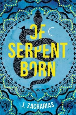 of serpent born - Jacqueline Zacharias - cover