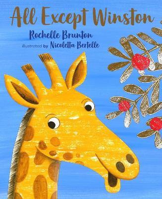 All Except Winston - Rochelle Brunton - cover