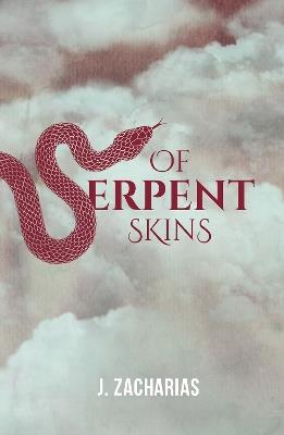 Of Serpent Skins - Jacqueline Zacharias - cover