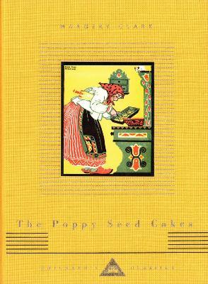 The Poppy Seed Cakes - Margery Clark - cover