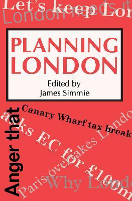 Planning London - James Simmie - cover