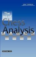 Art of Chess Analysis - Jan Timman - cover