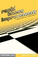 Rapid Chess Improvement: A Study Plan for Adult Players