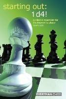 Starting Out: 1d4: A Reliable Repertoire For The Opening Player - John Cox - cover