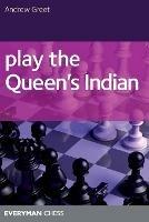 Play the Queen's Indian - Andrew Greet - cover