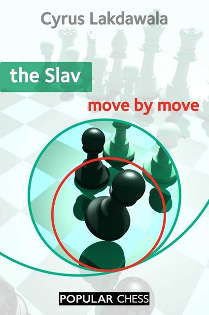 Slav: Move by Move