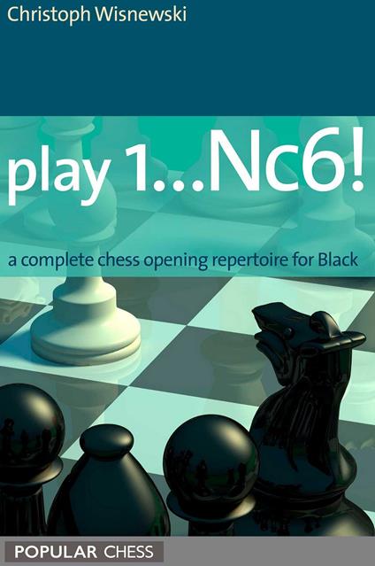 Play 1...Nc6!: