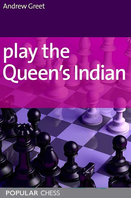 Play the Queen's Indian