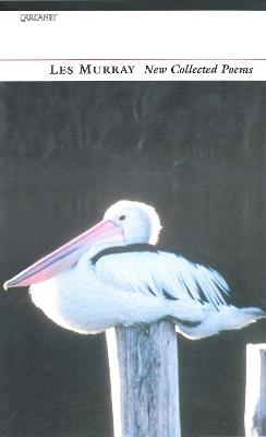 New Collected Poems - Les Murray - cover