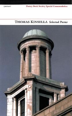 Selected Poems: Thomas Kinsella - Thomas Kinsella - cover
