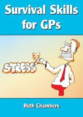 Survival Skills for GPs - Ruth Chambers - cover