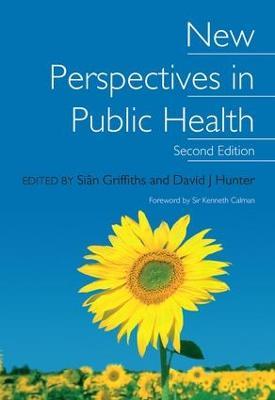 New Perspectives in Public Health - Sian Griffiths,David J Hunter - cover