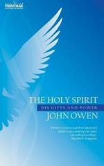 The Holy Spirit: His Gifts and Power