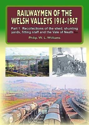 Railwaymen of the Welsh Valleys 1914-67 - cover