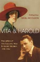 Vita and Harold: The Letters of Vita Sackville-West and Harold Nicolson 1919–1962