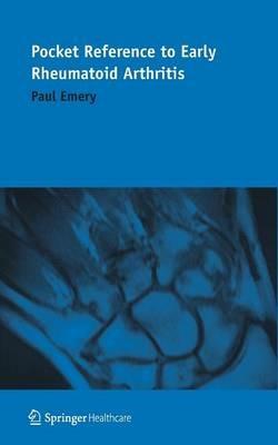 Pocket Reference to Early Rheumatoid Arthritis - Paul Emery - cover