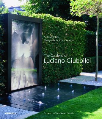 The Gardens of Luciano Giubbilei - Andrew Wilson - cover