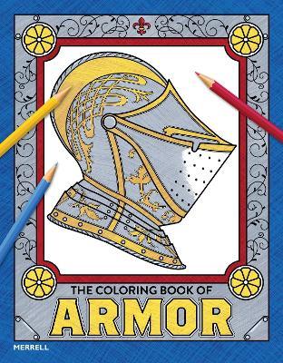 The Coloring Book of Armor - Pierre Terjanian - cover