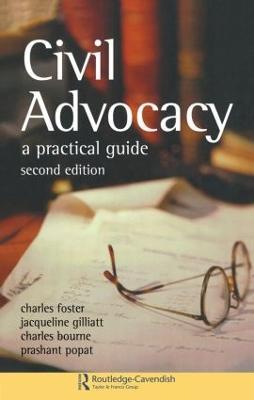 Civil Advocacy - Charles Foster,Jacqueline Gillatt,Charles Bourne - cover