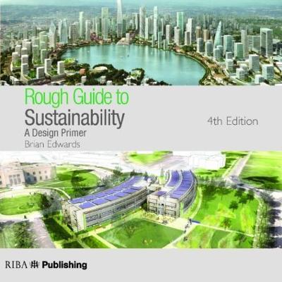 Rough Guide to Sustainability: A Design Primer - Brian Edwards - cover