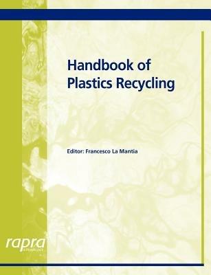 Handbook of Plastics Recycling - Francesco La Mantia - cover