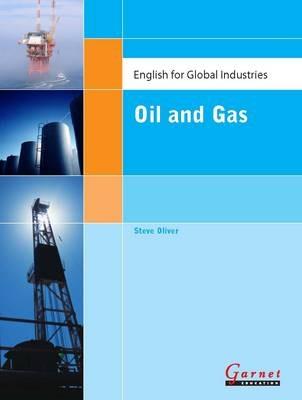 English for Global Industries - Oil & Gas - Steve Oliver - cover