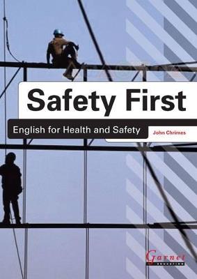 Safety First: English for Health and Safety Resource Book with Audio CDs B1 - John Chrimes - cover