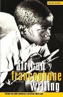 African Francophone Writing: A Critical Introduction - cover