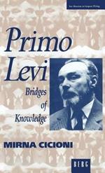Primo Levi: Bridges of Knowledge