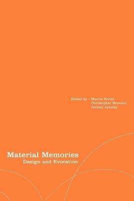Material Memories: Design and Evocation - cover