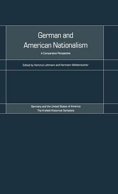 German and American Nationalism: A Comparative Perspective - cover