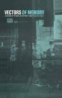 Vectors of Memory: Legacies of Trauma in Postwar Europe - Nancy Wood - cover