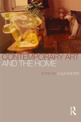 Contemporary Art and the Home - cover
