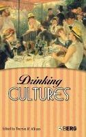 Drinking Cultures: Alcohol and Identity - cover
