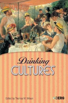 Drinking Cultures: Alcohol and Identity - cover